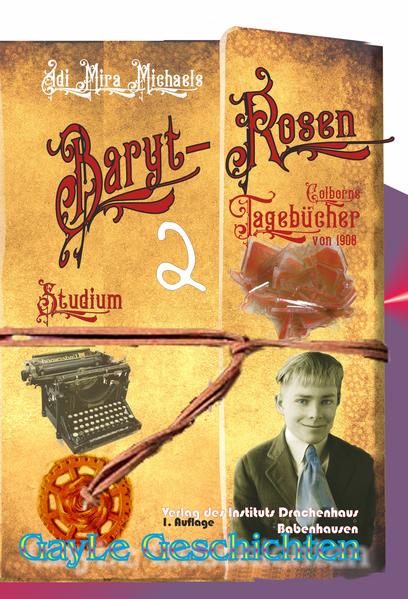 Barytrosen, Band 02 Studium | Gay Books & News