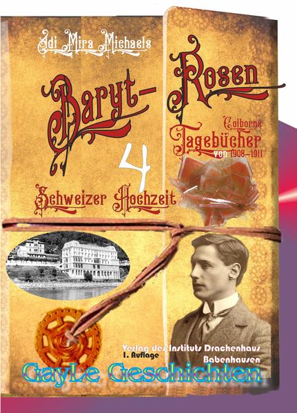 Barytrosen, Band 04 Schweizer Hochzeit | Gay Books & News