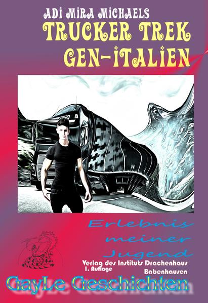 Trucker Trek gen-Italien | Gay Books & News