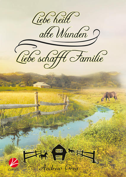 Liebe heilt alte Wunden - Liebe schafft Familie | Gay Books & News