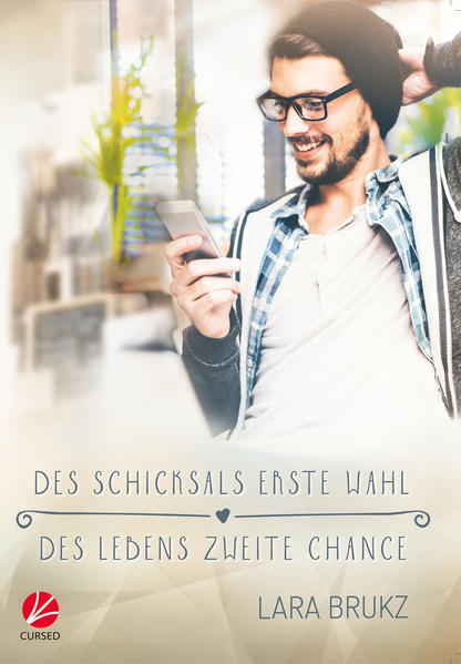 Des Schicksals erste Wahl - Des Lebens zweite Chance | Gay Books & News