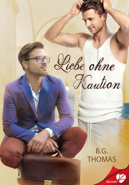 Liebe ohne Kaution | Gay Books & News