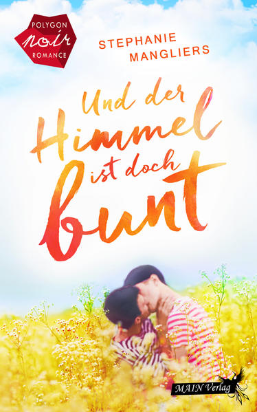 Und der Himmel ist doch bunt | Gay Books & News