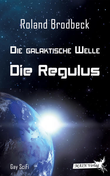 Die Galaktische Welle - Die Regulus | Gay Books & News