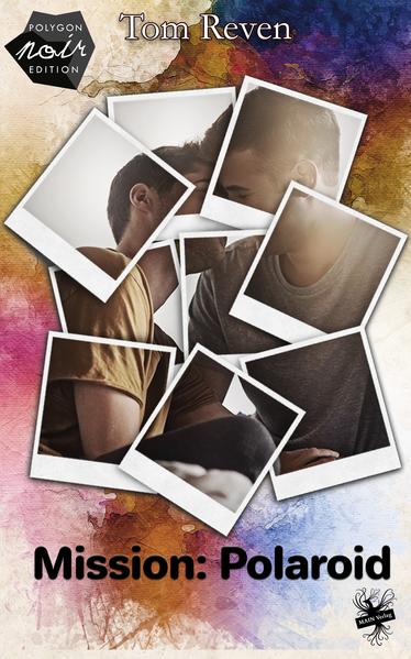 Mission: Polaroid | Gay Books & News