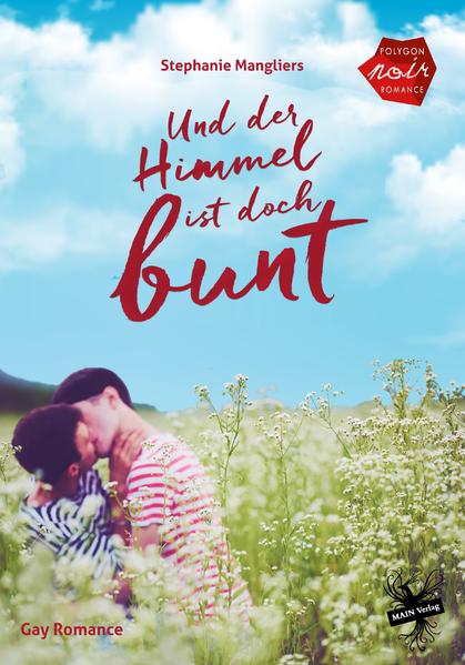 Und der Himmel ist doch bunt | Gay Books & News