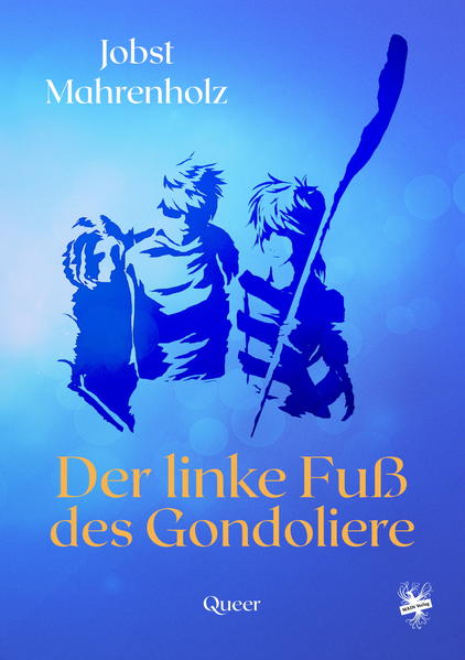 Der linke Fuß des Gondoliere | Gay Books & News