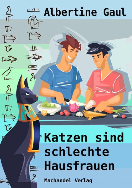 Katzen sind schlechte Hausfrauen | Gay Books & News