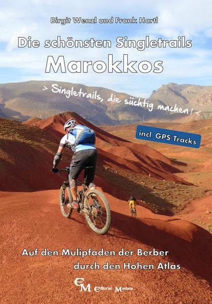 Die schönsten Singletrails Marokkos | Gay Books & News