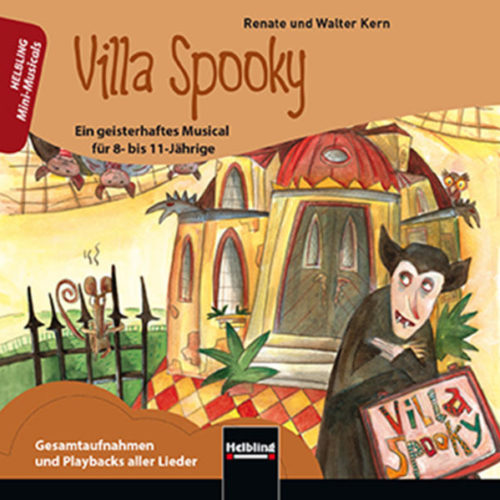 Audio-CD mit Gesamtaufnahmen und Playbacks aller Lieder zum Mini-Musical Villa Spooky.