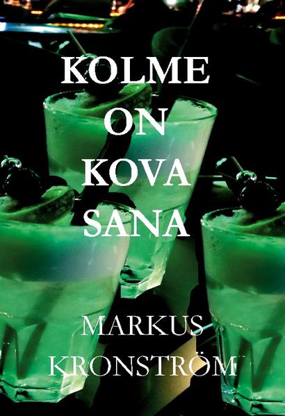 Kolme on kova sana | Gay Books & News