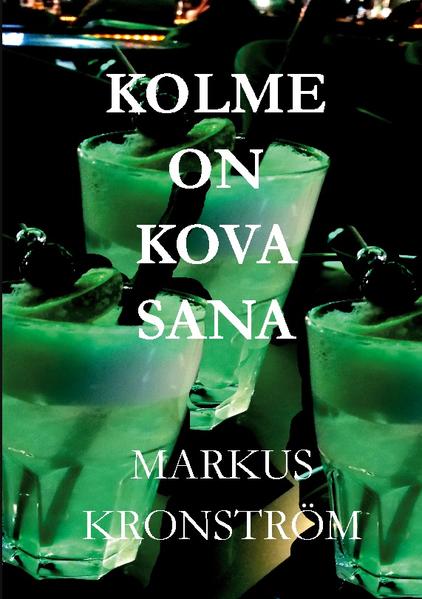 Kolme on kova sana | Gay Books & News